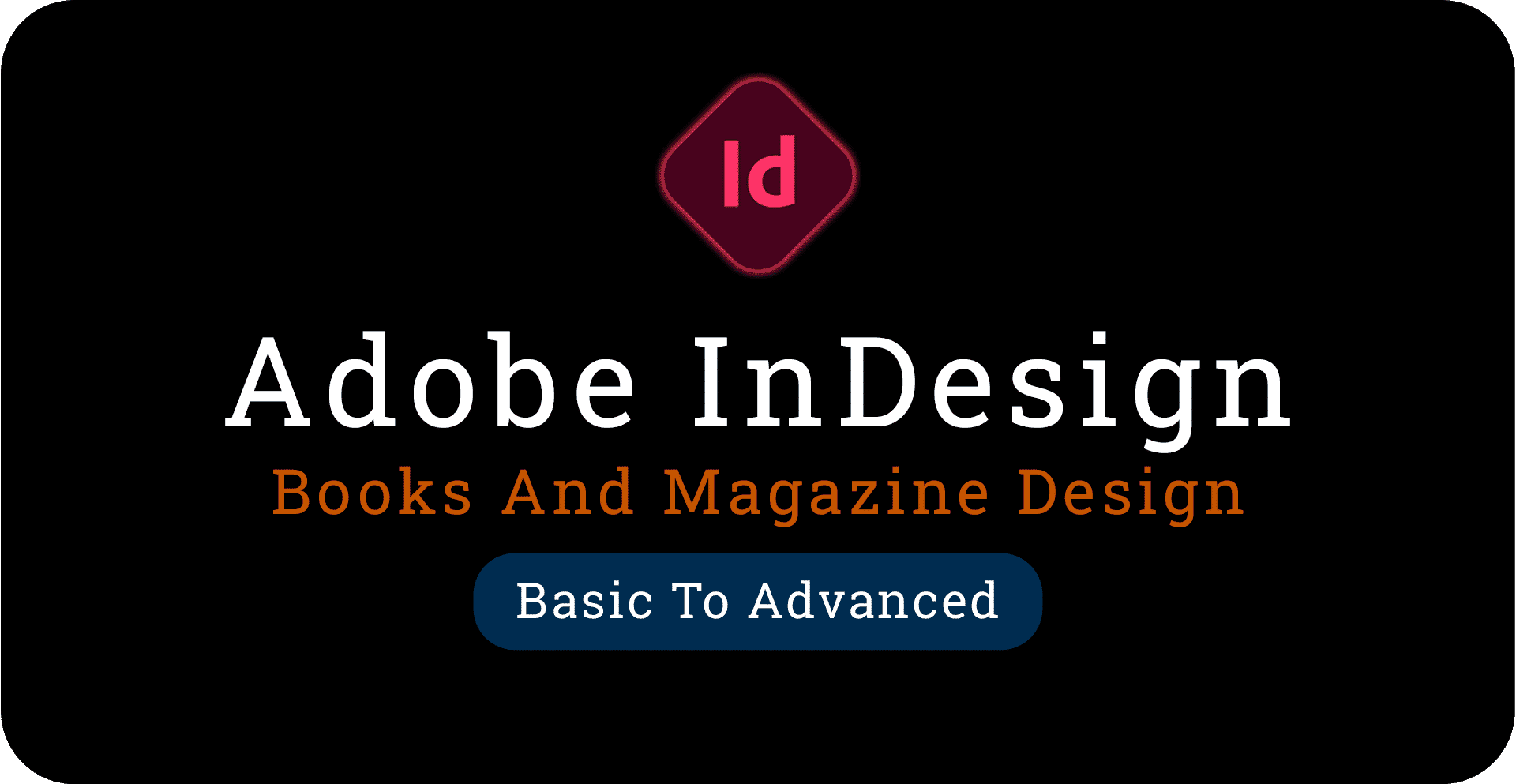 Adobe InDesign Essential Training